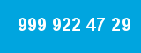 999 922 47 29 999 922 47 29
